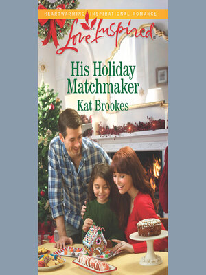 cover image of His Holiday Matchmaker